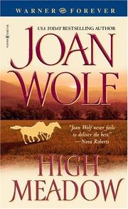 Cover of: High meadow by Joan Wolf
