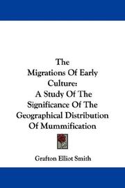 Cover of: The Migrations Of Early Culture by Grafton Elliot Smith