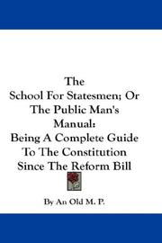 Cover of: The School For Statesmen; Or The Public Man