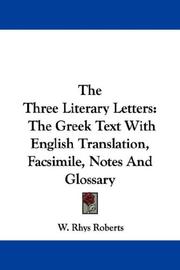Cover of: The Three Literary Letters | W. Rhys Roberts