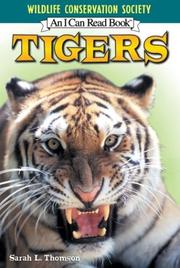 Cover of: Tigers (I Can Read Book 2) by Sarah L. Thomson