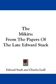Cover of: The Mikirs by Edward Stack