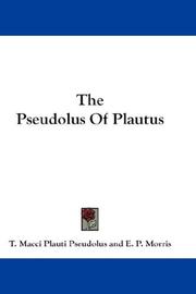 Cover of: The Pseudolus Of Plautus by Titus Maccius Plautus