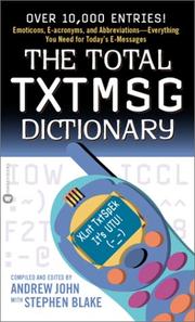 Cover of: The total TXTMSG dictionary by Andrew John