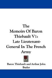 Cover of: The Memoirs Of Baron Thiebault V1 | Baron Thiebault
