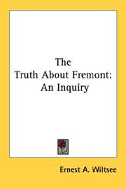 Cover of: The Truth About Fremont: An Inquiry