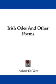 Cover of: Irish Odes And Other Poems by Aubrey De Vere, Aubrey De Vere