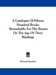 Cover of: A Catalogue Of Fifteen Hundred Books | Bernard Quaritch