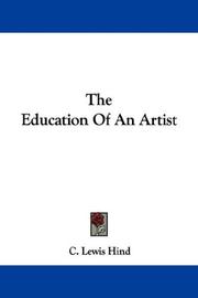 Cover of: The Education Of An Artist by C. Lewis Hind