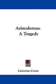 Cover of: Aristodemus by Catherine Crowe