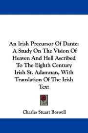 Cover of: An Irish Precursor Of Dante by Charles Stuart Boswell
