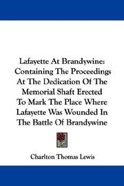Cover of: Lafayette At Brandywine by Charlton Thomas Lewis