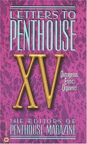 Cover of: Letters to Penthouse XV: Outrageous, Erotic, Orgasmic!