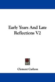 Cover of: Early Years And Late Reflections V2