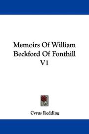 Cover of: Memoirs Of William Beckford Of Fonthill V1 by Redding, Cyrus