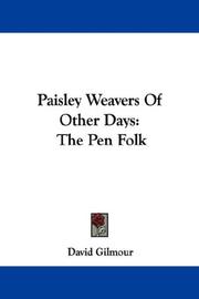 Cover of: Paisley Weavers Of Other Days: The Pen Folk