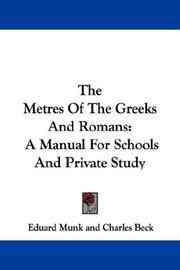 Cover of: The Metres Of The Greeks And Romans by Eduard Munk