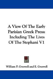 A view of the early Parisian Greek press by William Parr Greswell