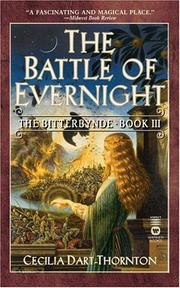 Cover of: The  battle of Evernight by Cecilia Dart-Thornton