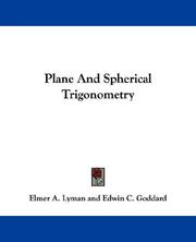 Front cover of Plane And Spherical Trigonometry by Elmer A. Lyman