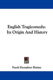 English Tragicomedy by Frank Humphrey Ristine