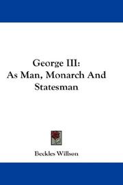 Cover of: George III: As Man, Monarch And Statesman