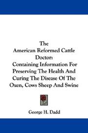 Cover of: The American Reformed Cattle Doctor by Dadd, George H.