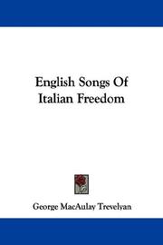 Cover of: English Songs Of Italian Freedom | George Macaulay Trevelyan