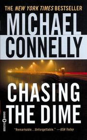 Cover of: Chasing the dime by Michael Connelly