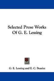 Cover of: Selected Prose Works Of G. E. Lessing by Gotthold Ephraim Lessing