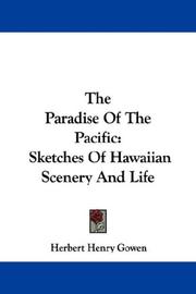 Cover of: The Paradise Of The Pacific: Sketches Of Hawaiian Scenery And Life