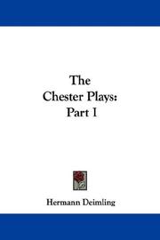 Cover of: The Chester Plays by Hermann Deimling