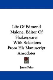 Cover of: Life Of Edmond Malone, Editor Of Shakespeare by James Prior