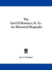 The Earl of RoseberyK.G by Jane T. Stoddart