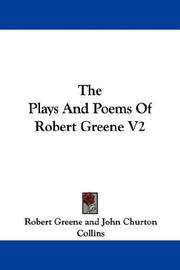 Cover of: The Plays And Poems Of Robert Greene V2