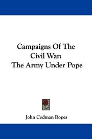 Cover of: Campaigns Of The Civil War: The Army Under Pope