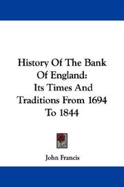 Cover of: History Of The Bank Of England by John Francis