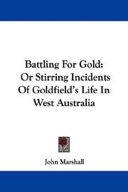 Cover of: Battling For Gold by Marshall, John