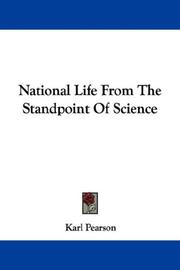 Cover of: National Life From The Standpoint Of Science by Karl Pearson