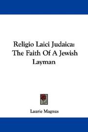 Cover of: Religio Laici Judaica: The Faith Of A Jewish Layman