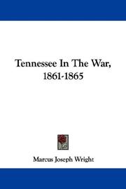 Cover of: Tennessee In The War, 1861-1865 | Marcus Joseph Wright
