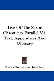 Cover of: Two Of The Saxon Chronicles Parallel V1: Text, Appendices And Glossary