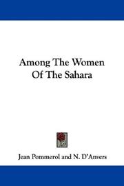 Cover of: Among The Women Of The Sahara | Jean Pommerol