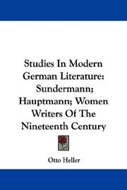 Cover of: Studies In Modern German Literature: Sundermann; Hauptmann; Women Writers Of The Nineteenth Century