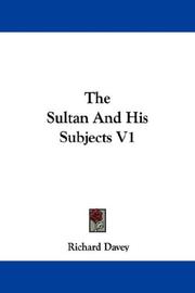 Cover of: The Sultan And His Subjects V1 by Richard Davey