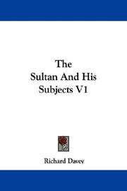 Cover of: The Sultan And His Subjects V1 by Richard Davey, Richard Davey