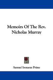 Cover of: Memoirs Of The Rev. Nicholas Murray