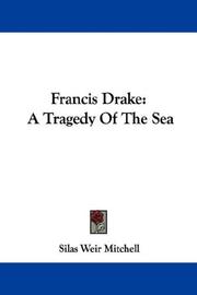 Cover of: Francis Drake: A Tragedy Of The Sea