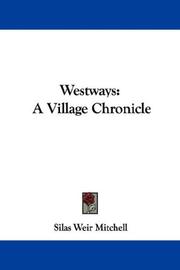 Cover of: Westways by Silas Weir Mitchell, Silas Weir Mitchell