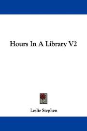 Cover of: Hours in a library: V2